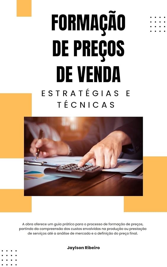 Capa do livro Formação de Preços de Venda: Estratégias e Técnicas